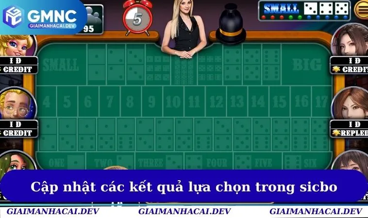 Cập nhật các kết quả lựa chọn trong sicbo