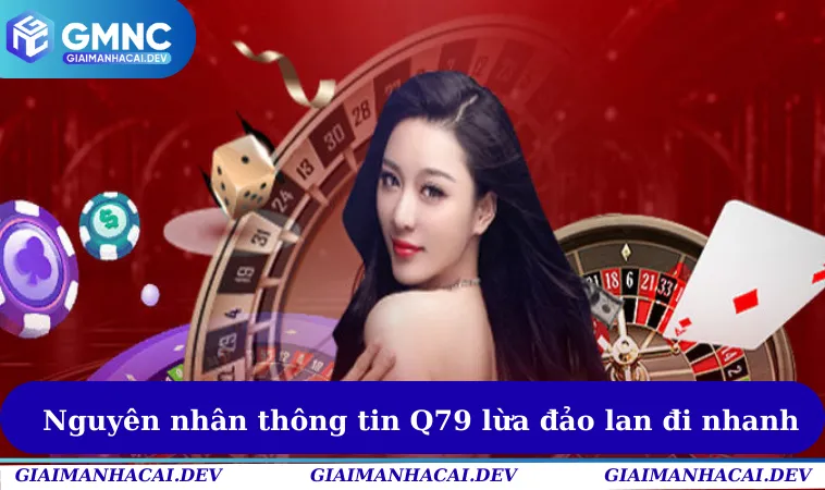 Nhà Cái Q79 Lừa Đảo Người Chơi Thật Hay Giả? Bóc Mẽ Sự Thật 2 Một số nguyên nhân khiến thông tin Q79 lừa đảo lan đi nhanh