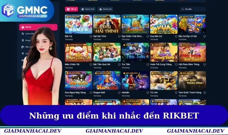 Những ưu điểm không thể thiếu khi nhắc đến Rik-bet